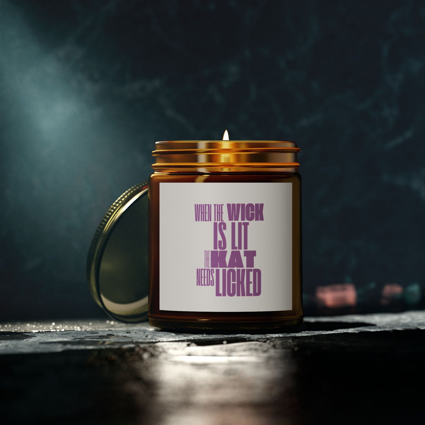 Humorous Scented Candle - "When the Wick is Lit, That Needs Licked" - Coconut Apricot Wax (4oz, 9oz)