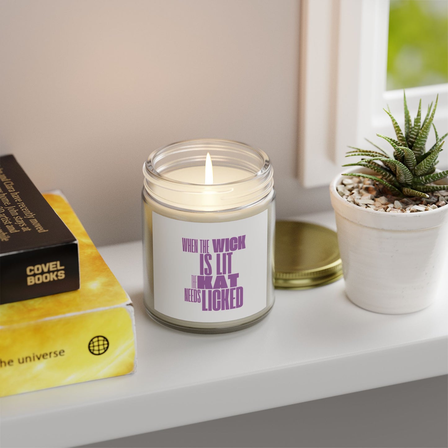 Humorous Scented Candle - "When the Wick is Lit, That Needs Licked" - Coconut Apricot Wax (4oz, 9oz)